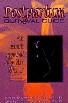 Postpartum survival guide
