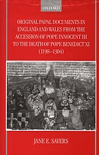Original papal documents in England and Wales from the accession of Pope Innocent III to the death of Pope Benedict XI (1198-1304)
