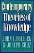 Contemporary theories of knowledge von John L Pollock