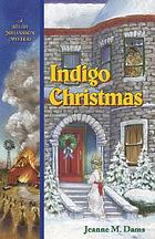 Indigo Christmas : a Hilda Johansson mystery