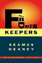 Finders keepers : selected prose, 1971-2001