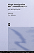 Illegal Immigration and Commercial Sex : the new... by Phil Williams