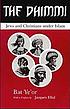The Dhimmi : Jews and Christians under Islam