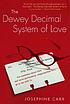 The Dewey decimal system of love por Josephine Carr