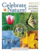 Celebrate nature! : activities for every season