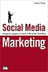Social media marketing : strategies for engaging... by  Liana Evans 