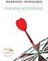 Financial accounting by  Walter T Harrison 