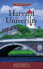 Harvard University : an architectural tour
