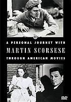 A personal journey with Martin Scorsese through American movies