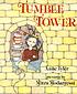 Tumble Tower 著者： Anne Tyler