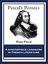 Pascal's Pensees by Blaise Pascal