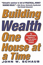 Building wealth one house at a time