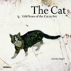 The cat : 3500 years of the cat in art