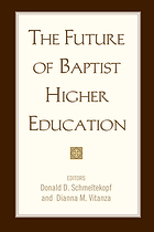 The future of Baptist higher education