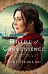 A bride of convenience by  Jody Hedlund 