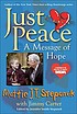 Just peace : a message of hope de Mattie J  T Stepanek