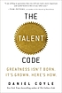 The talent code : greatness isn't born : it's... 著者：  Daniel Coyle 