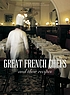 Great French chefs by  Jean Louis André 
