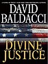 Divine justice 著者：  David Baldacci 