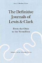 The definitive journals of Lewis & Clark