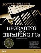 Upgrading and repairing PCs
