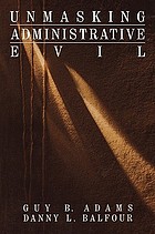Unmasking administrative evil