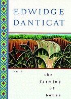 The farming of bones : a novel