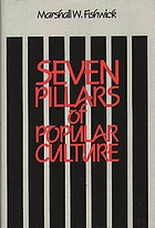 Seven pillars of popular culture