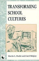 Transforming school cultures