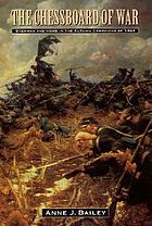The chessboard of war : Sherman and Hood in the autumn campaigns of 1864