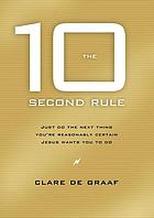 The 10-second rule : following Jesus made simple