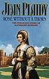 Rose without a thorn de Jean Plaidy
