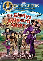 The Gladys Aylward story
