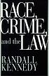 Race, crime, and the law