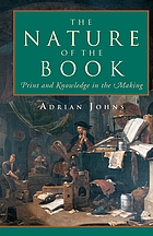 The nature of the book : print and knowledge in the making