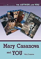 Mary Casanova and you