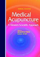 Medical acupuncture : a Western scientific approach