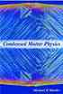 Condensed matter physics 著者：  Michael P Marder 