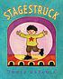 Stagestruck 著者：  Tomie DePaola 