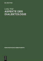 Aspekte der Dialektologie : eine Darstellung von Methoden auf französischer Grundlage