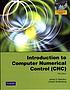 Introduction to computer numerical control (CNC) by James V Valentino