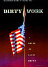 Dirty work : a novel de Larry Brown