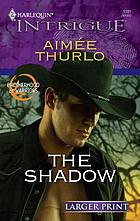 The shadow
