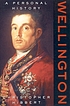 Wellington : a personal history 著者：  Christopher Hibbert 