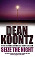 Seize the night door Dean Koontz