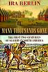 Many thousands gone : the first two centuries... de Ira Berlin