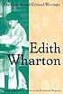 The uncollected critical writings by Edith Wharton