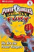 We are the Power Rangers 著者：  Amy Junor 