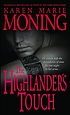 The highlander's touch