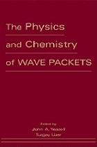 The physics and chemistry of wave packets